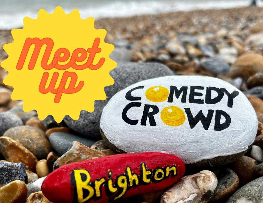Comedy Crowd Brighton Meetup
